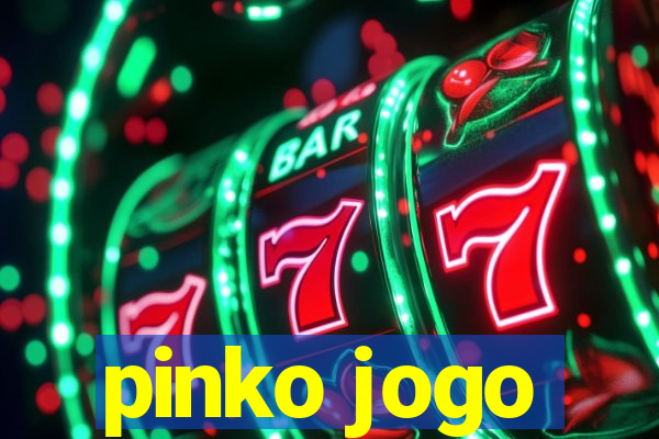 pinko jogo